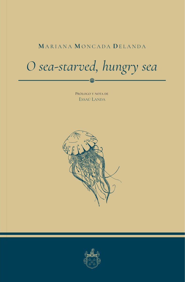 Portada de O sea-starved, hungry sea