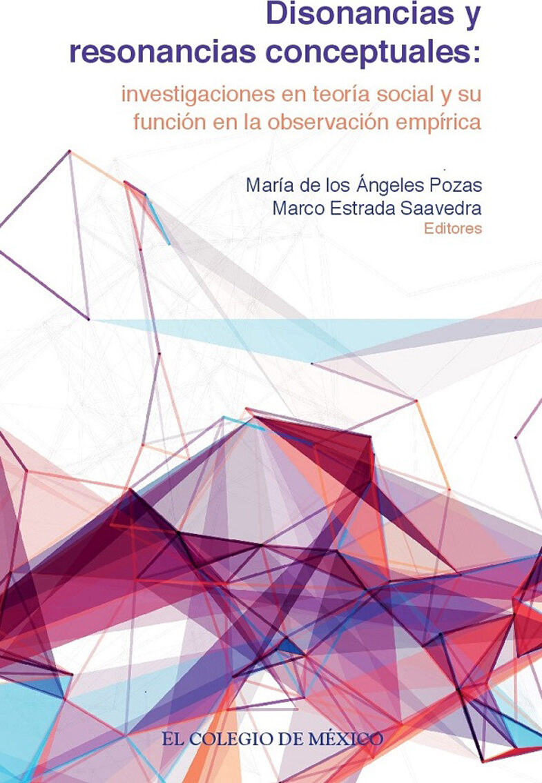 Portada de Disonancias y resonancias conceptuales: · María de los Ángeles.Estrada Saavedra , Marco Pozas