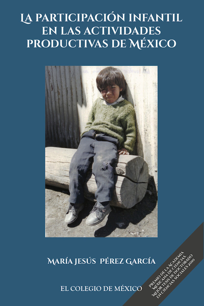 Portada de La participación infantil en las actividades productivas de México