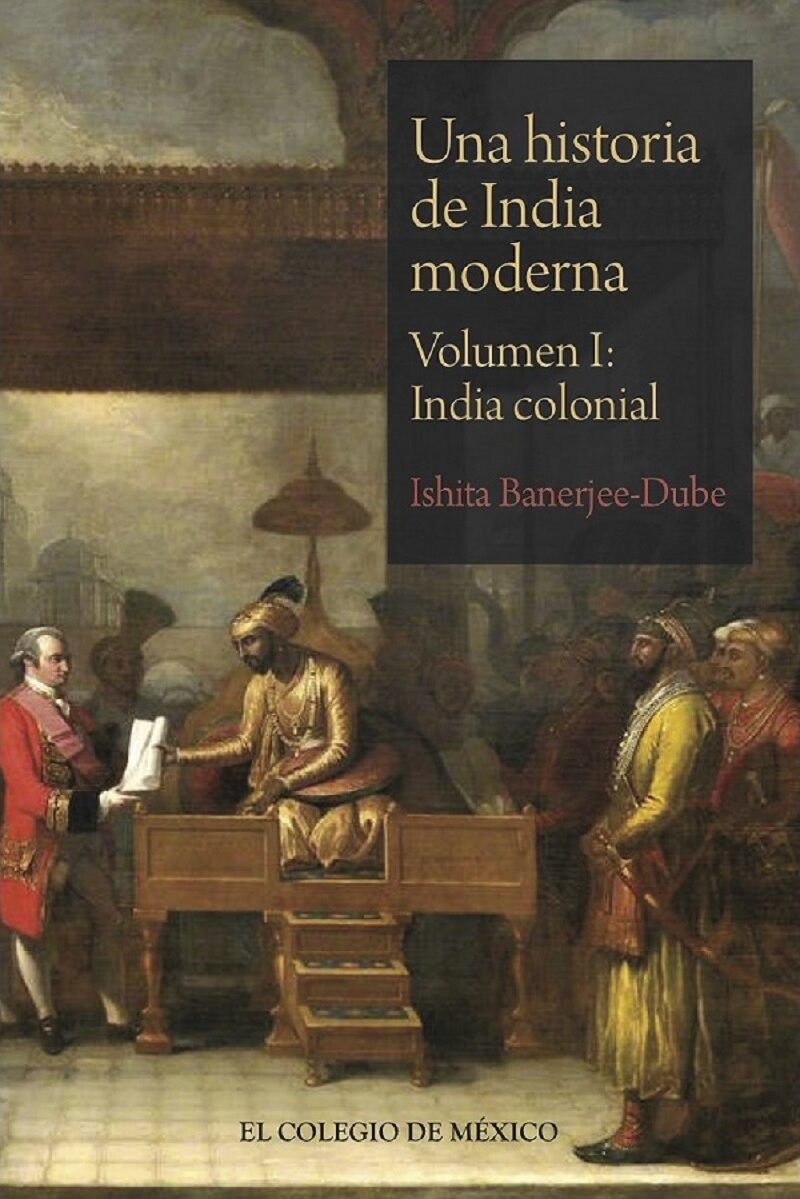 Portada de Una historia de India moderna · Ishita Banerjee-Dube