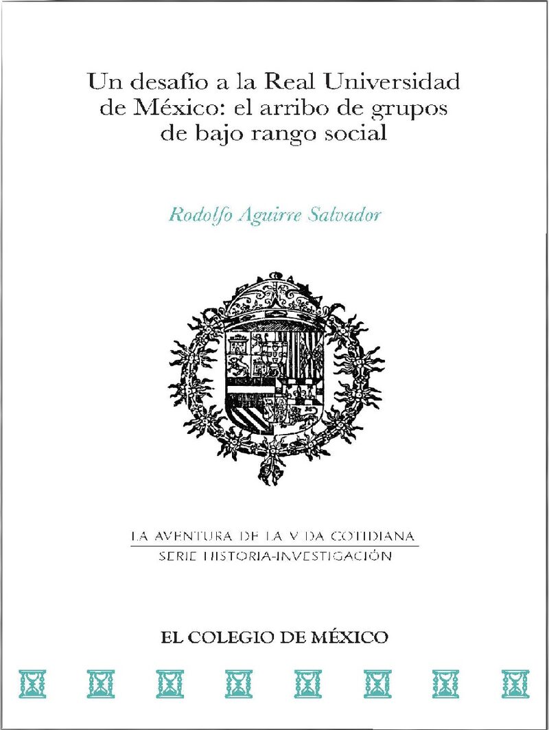 Portada de Un desafío a la Real Universidad de México: