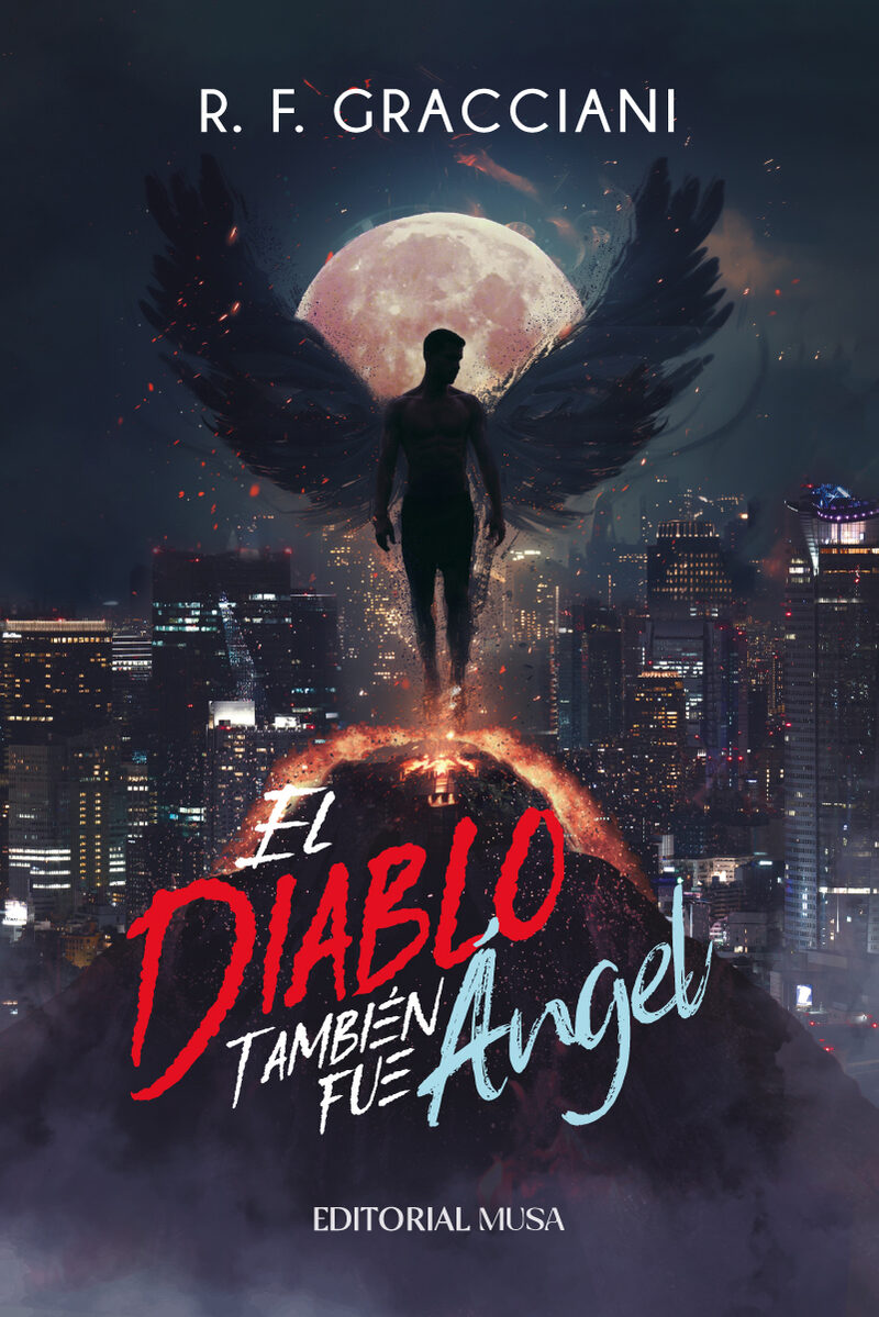 Portada de El Diablo También Fue Ángel