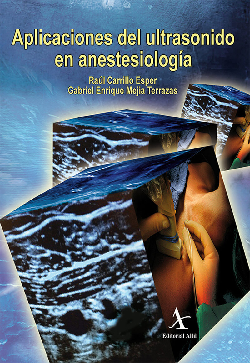 Portada de Aplicaciones del ultrasonido en anestesiología