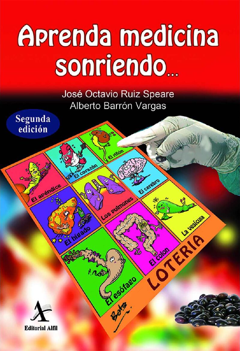 Portada de Aprenda medicina sonriendo... · José Octavio Ruiz Speare
