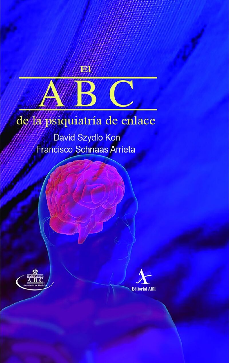Portada de El ABC de la psiquiatría de enlace · David B Szydlo Kon