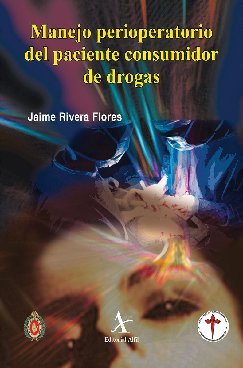 Portada de Manejo perioperatorio del paciente consumidor de drogas