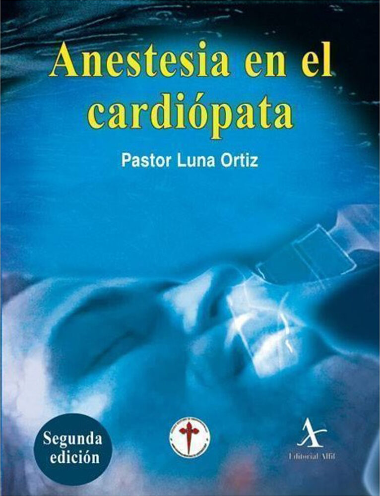 Portada de Anestesia en el cardiópata 2da. edición · Pastor Luna Ortiz