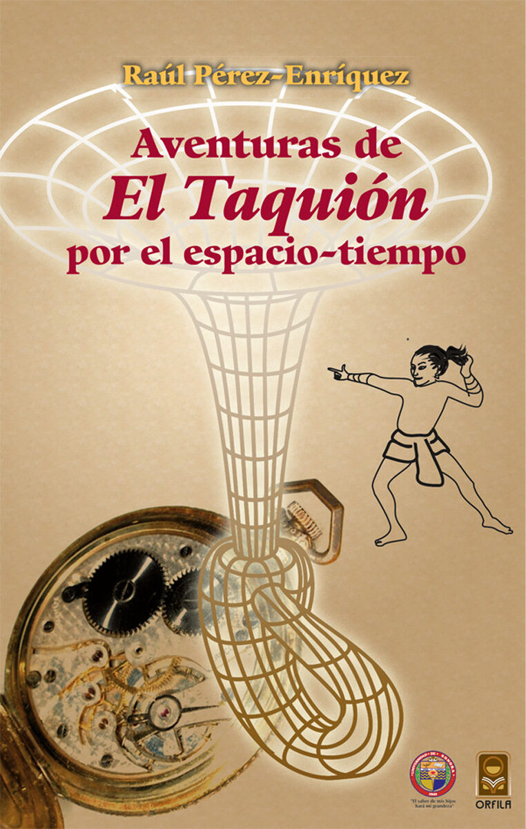 Portada de Aventuras de El Taquión por el espacio tiempo (edición bilingüe)