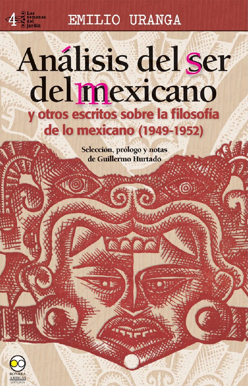 Portada de Análisis del ser del Mexicano y otros escritos sobre la Filosofía de lo Mexicano (1949-1952)