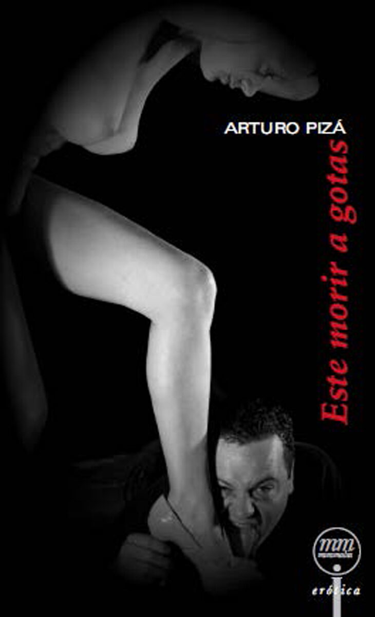 Portada de Este morir a gotas · Artuo Pizá
