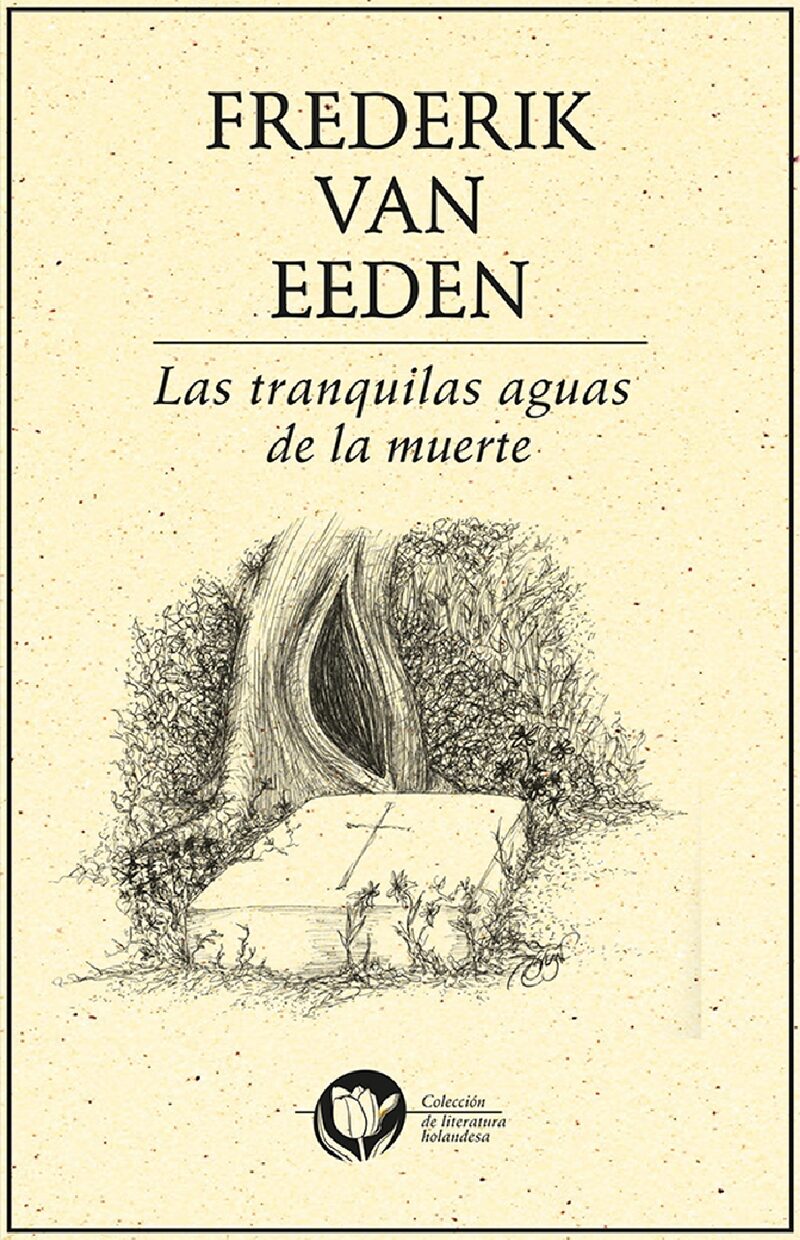 Portada de Las tranquilas aguas de la muerte · Frederik van Eeden