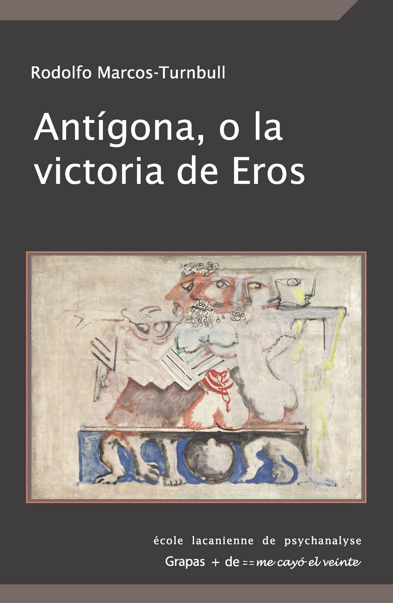 Portada de Antígona, o la victoria de Eros