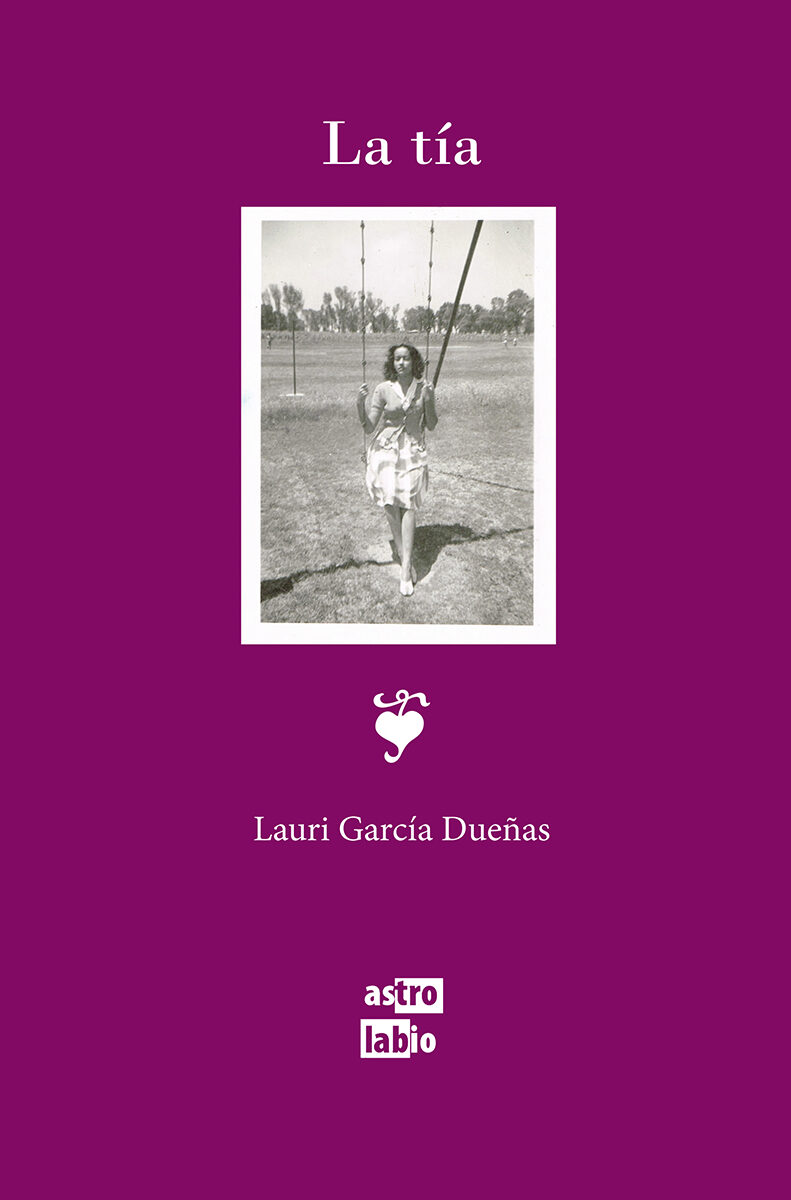 Portada de La tía · Lauri Gacría Dueñas