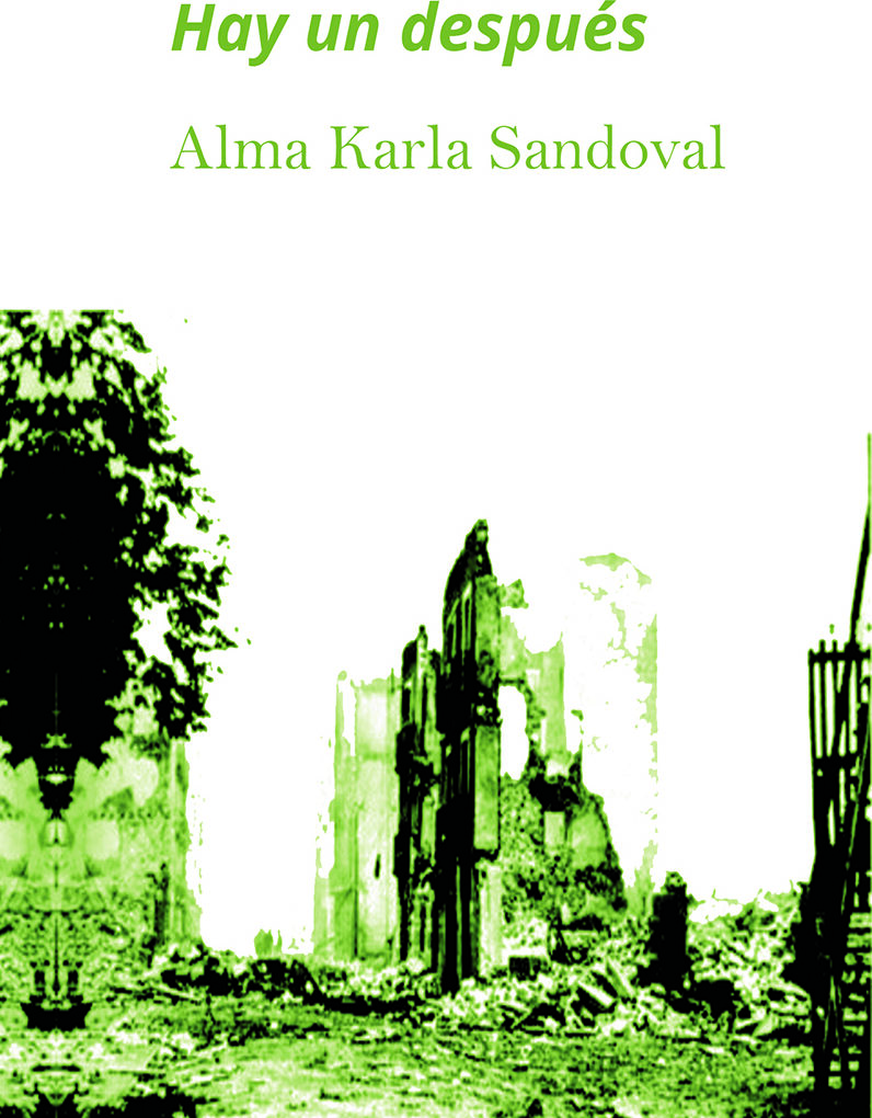 Portada de Hay un después · Alma Karla Sandoval