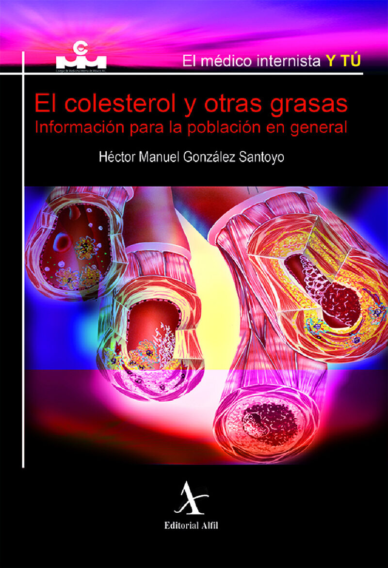 Portada de El colesterol y otras grasas · Héctor Manuel González Santoyo