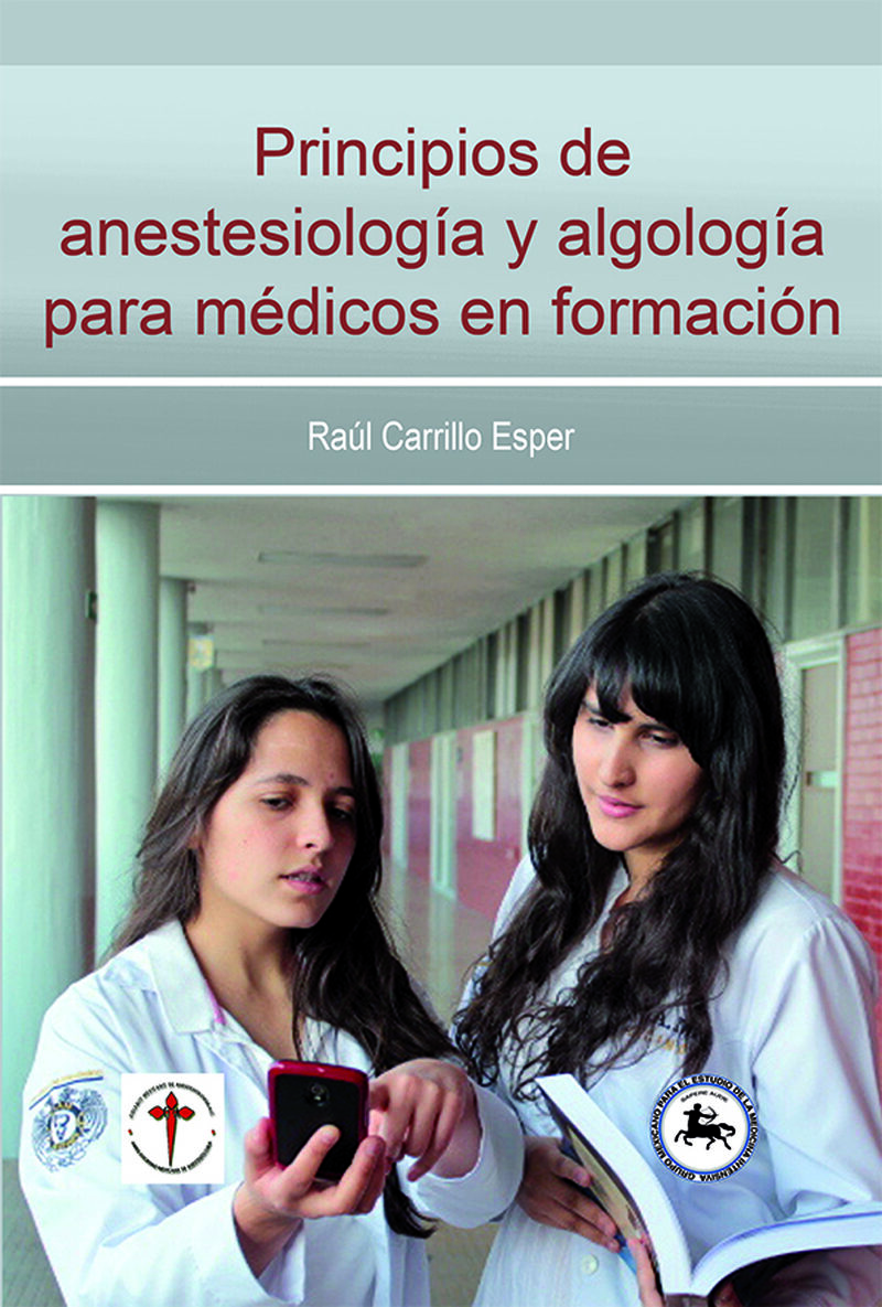 Portada de Principios de anestesiología y algología para médicos en formación