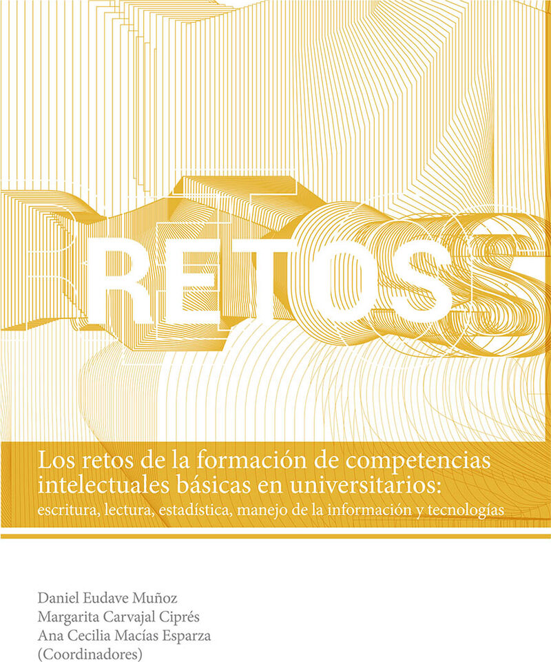 Portada de Los retos de la formación de competencias intelectuales básicas en universitarios: