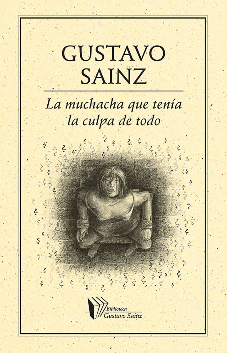 Portada de La muchacha que tenía la culpa de todo
