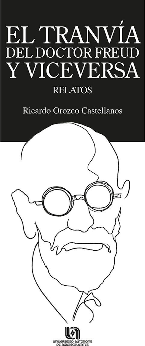 Portada de El tranvía del Dr. Freud y viceversa
