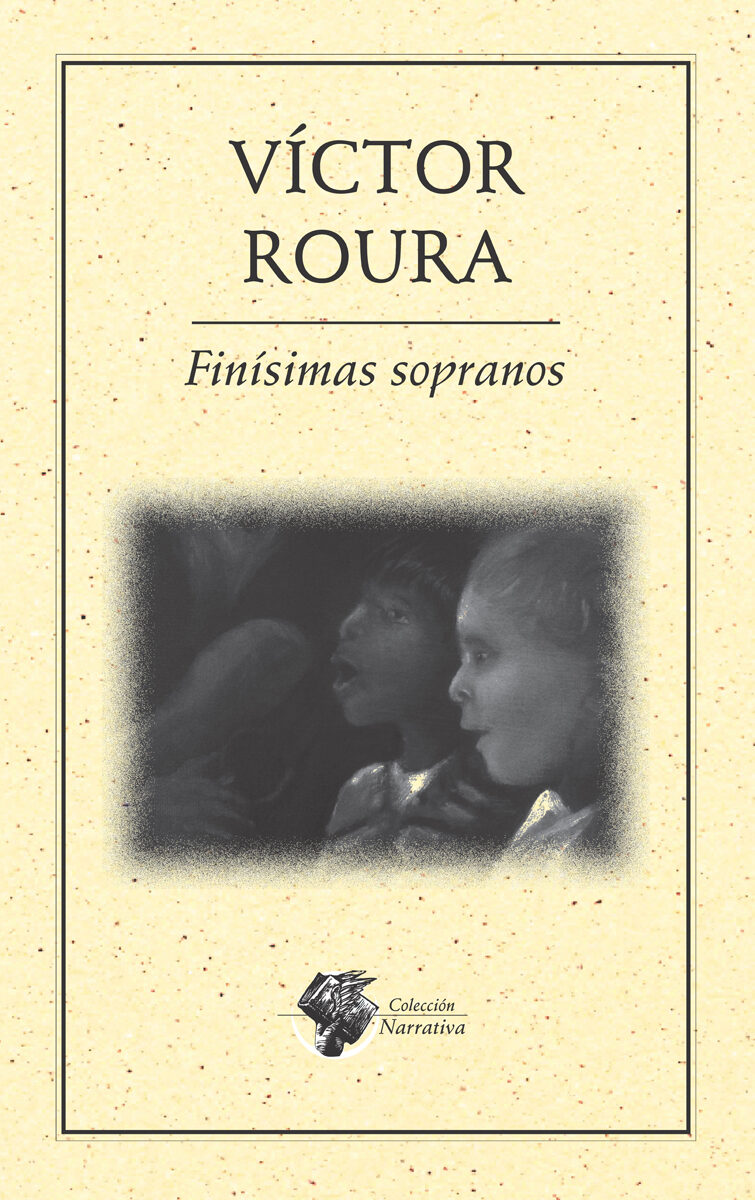 Portada de Finísimas sopranos · Víctor Roura