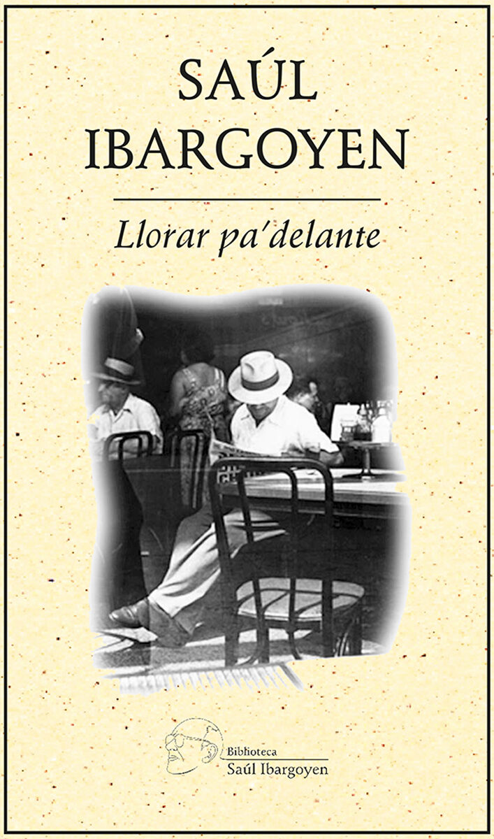 Portada de Llorar para adelante