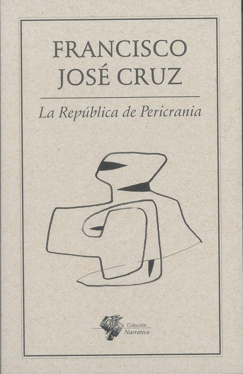 Portada de Republica de Pericrania, La · Francisco José Cruz