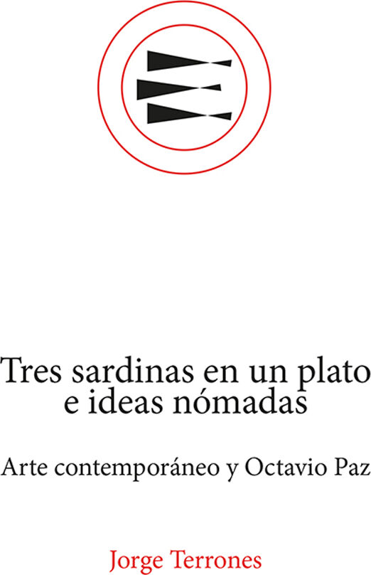 Portada de Tres sardinas en un plato e ideas nómadas
