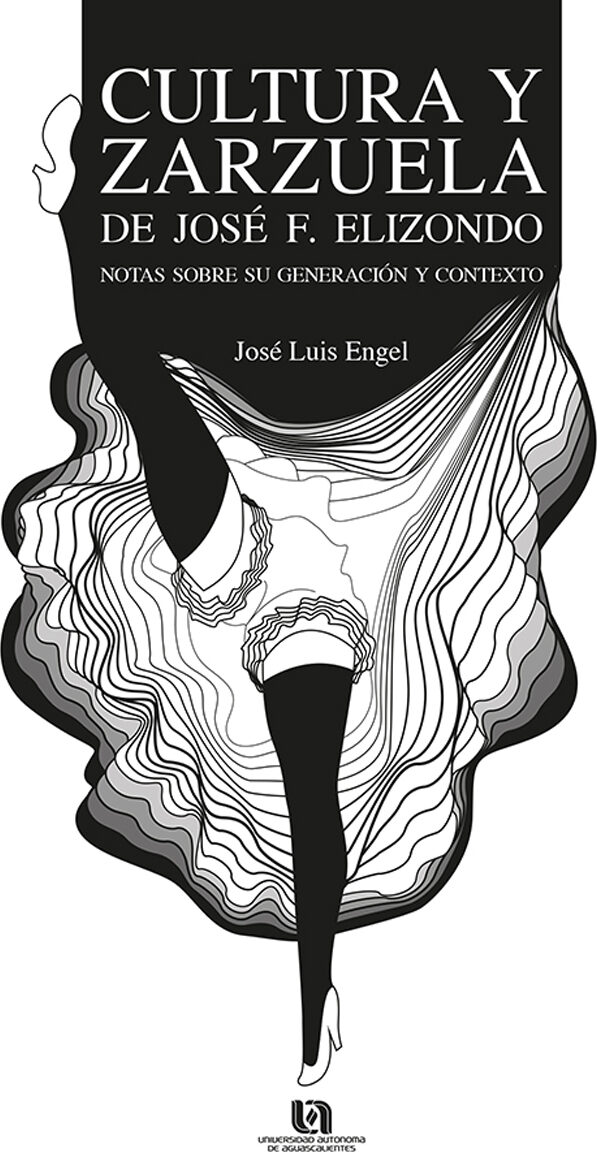 Portada de Cultura y zarzuela de José F. Elizondo · José Luis Engel Hernández