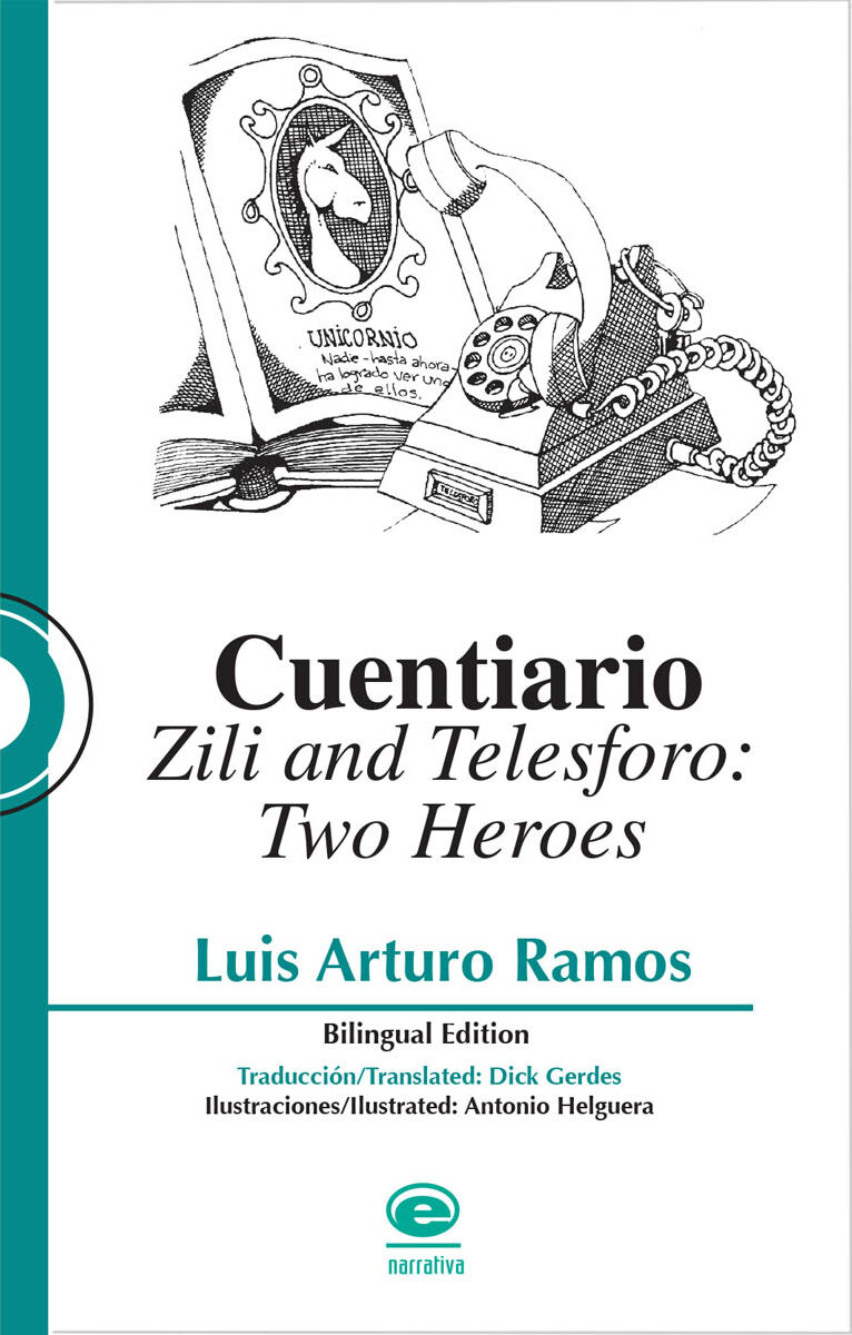 Portada de Cuentiario Zili and Telesforo: Two Heroes · Luis Arturo Ramos