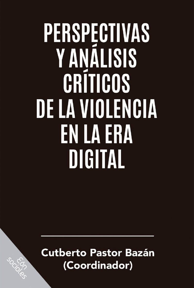 Portada de Perspectivas y análisis críticos de la violencia en la era digital