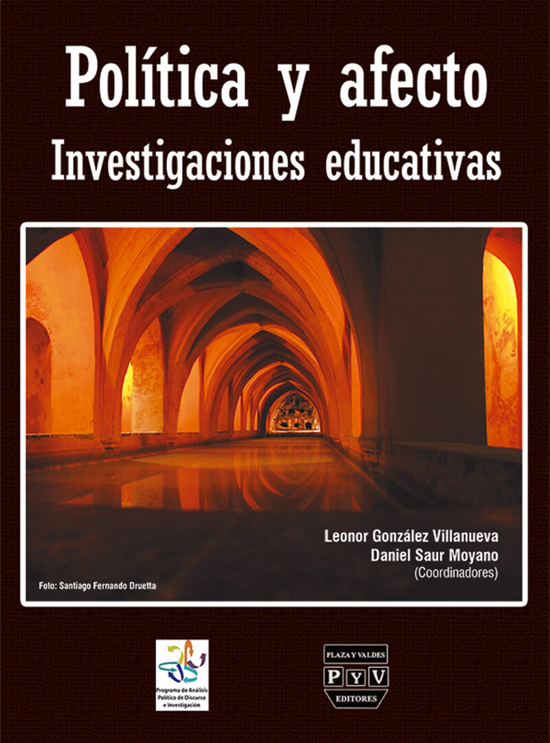 Portada de POLÍTICA Y AFECTO. INVESTIGACIONES EDUCATIVAS