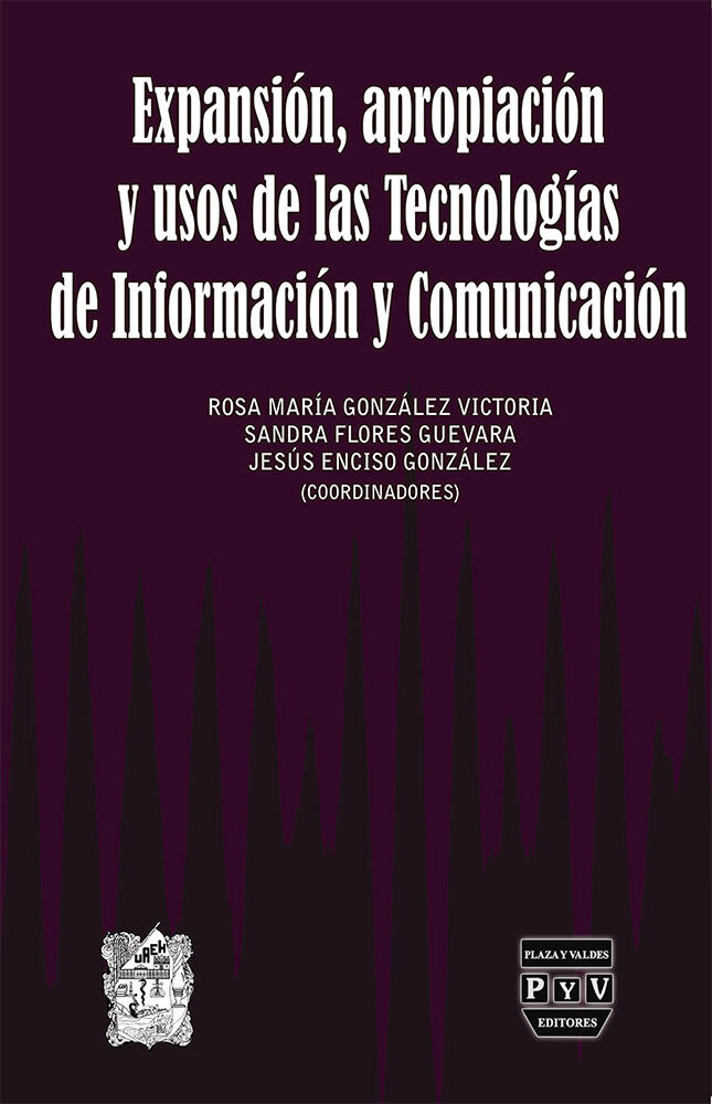 Portada de Expansión, apropiación y usos de las tecnologías de información y comunicación