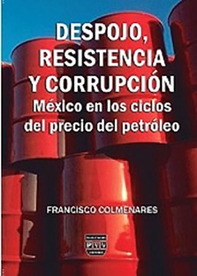 Portada de Despojo, resistencia y corrupcion