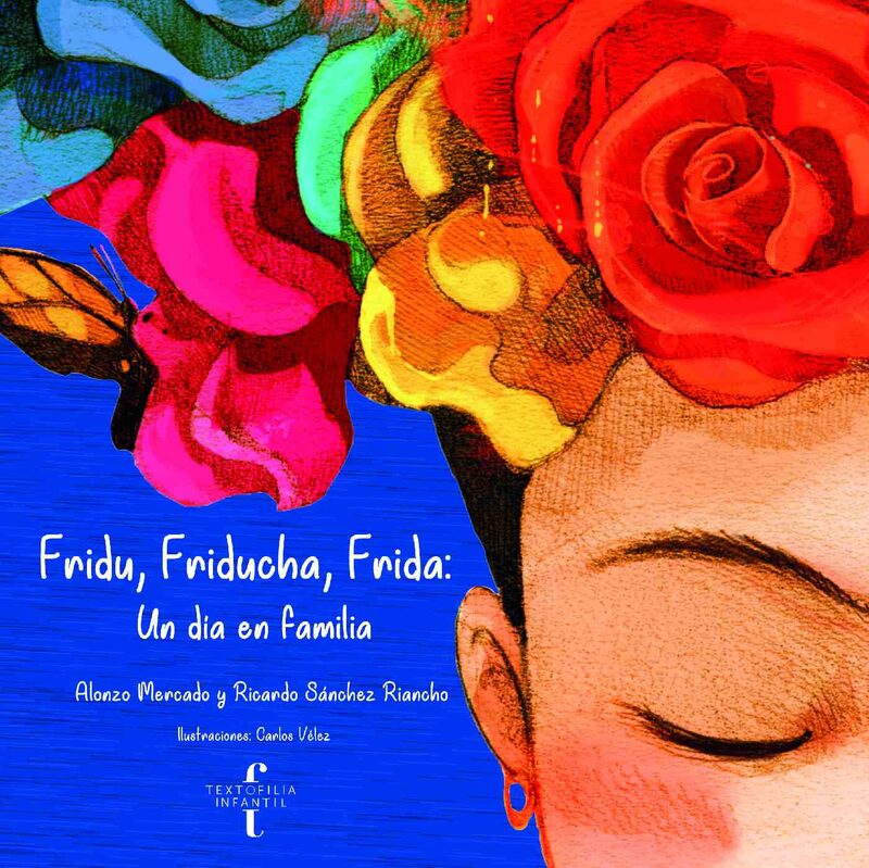 Portada de Fridu, Friducha, Frida: