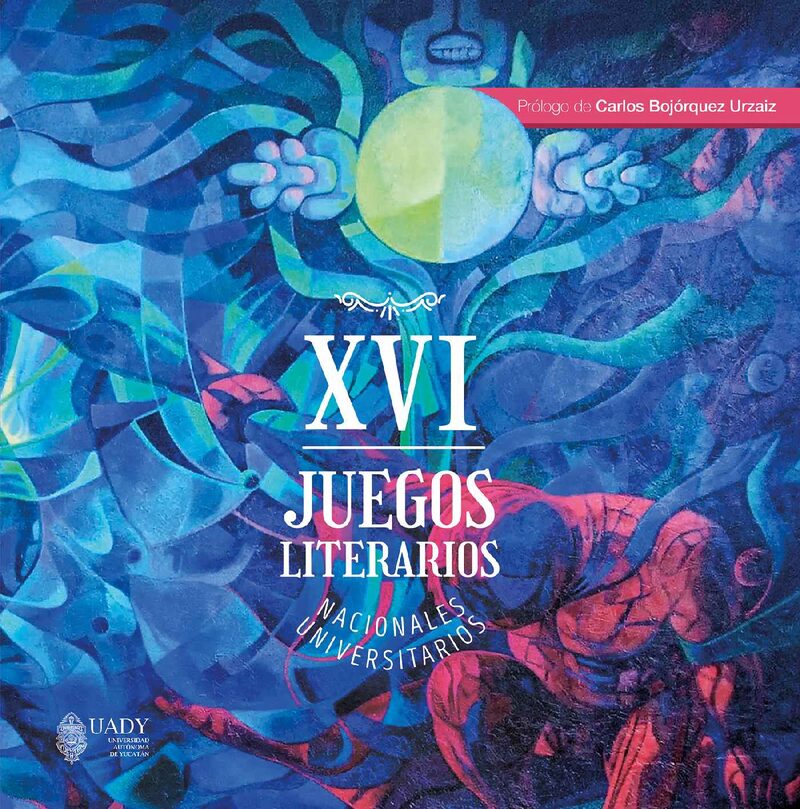 Portada de XVI Juegos Literarios Nacionales Universitarios