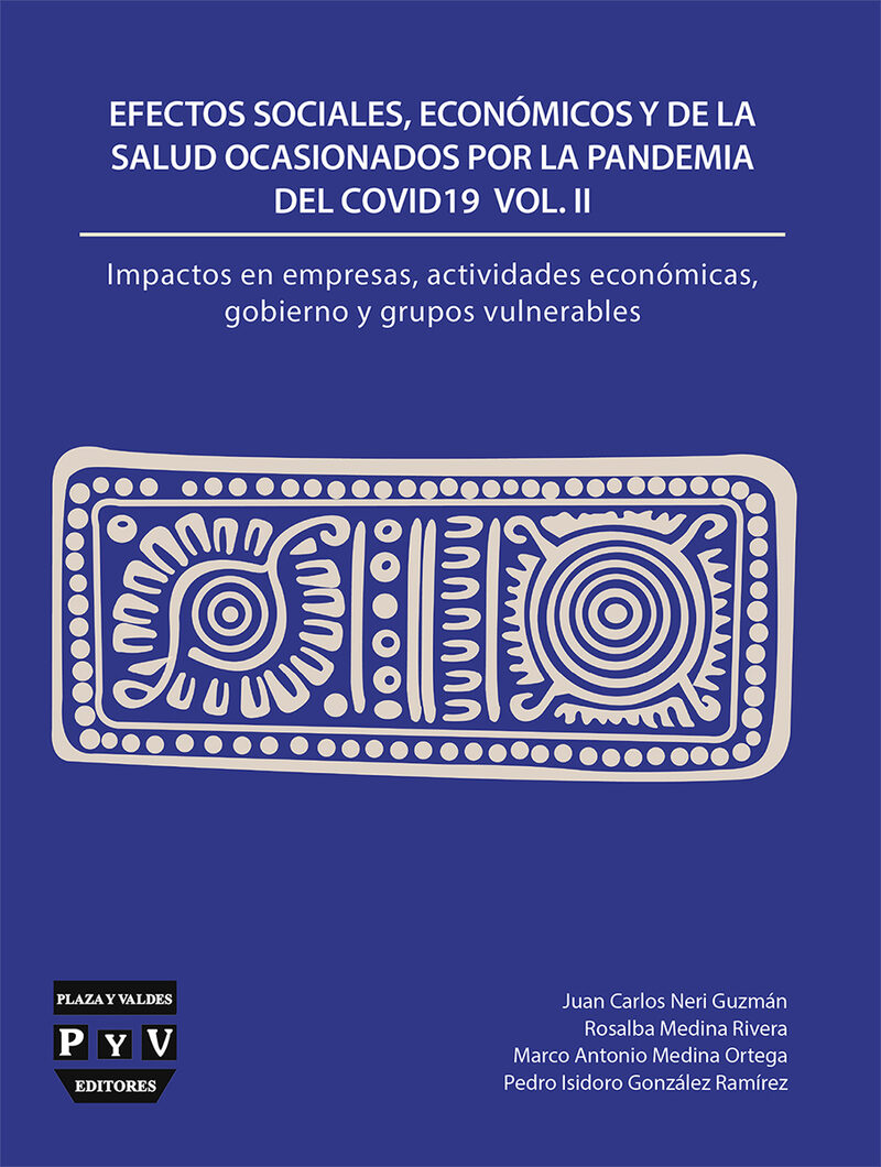 Portada de Efectos sociales, económicos y de la salud ocasionados por la pandemia del COVID19 · Varios Autores