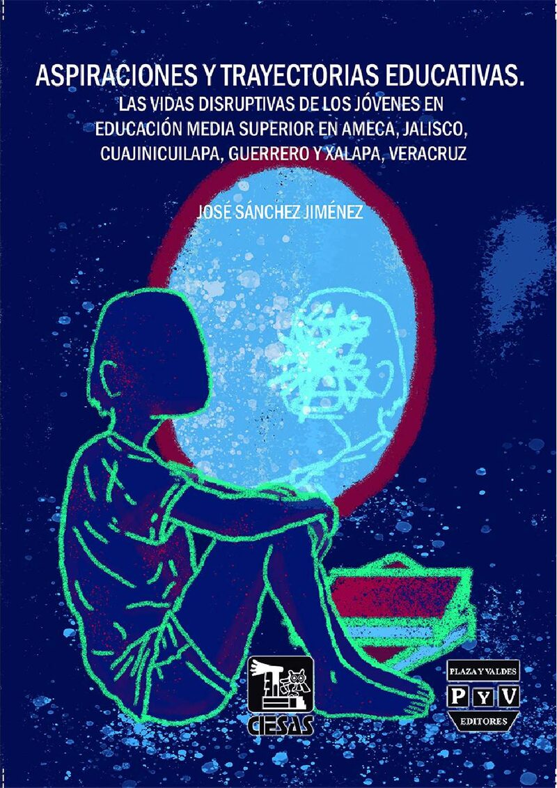 Portada de Aspiraciones y trayectorias educativas. · José Sánchez Jiménez
