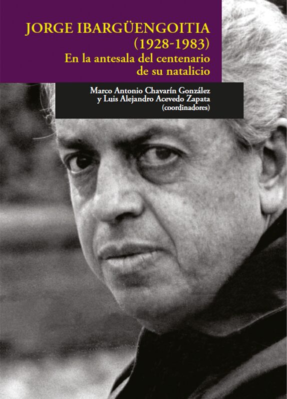 Portada de Jorge Ibargüengoitia (1928-1983)