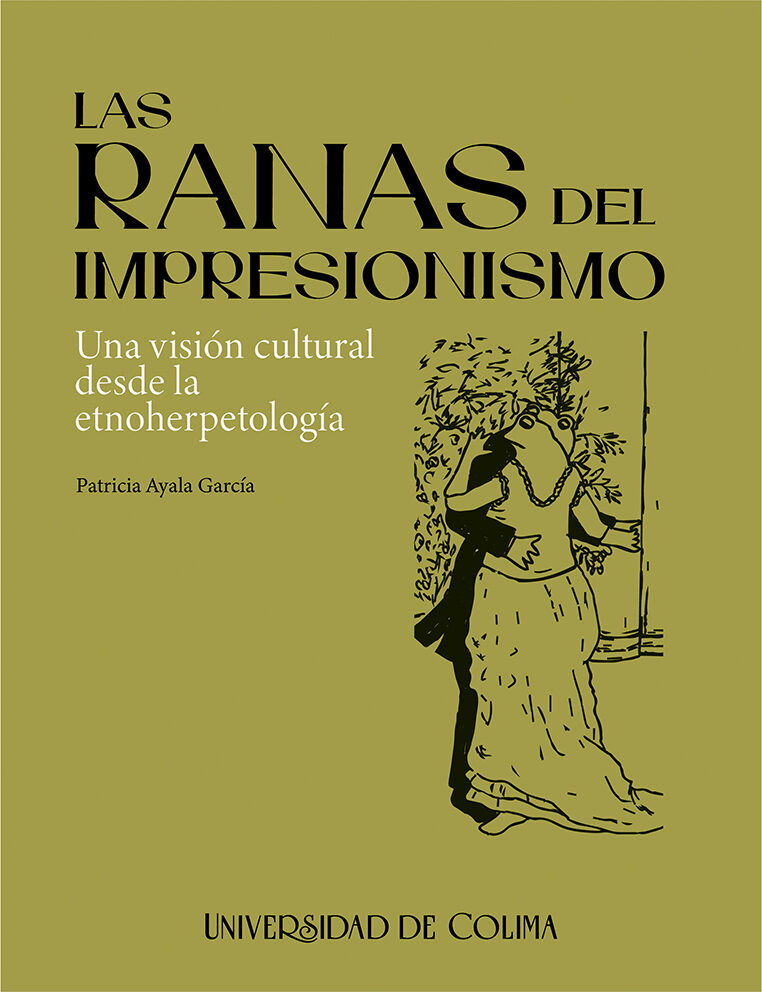 Portada de Las ranas del impresionismo · Patricia Ayala García