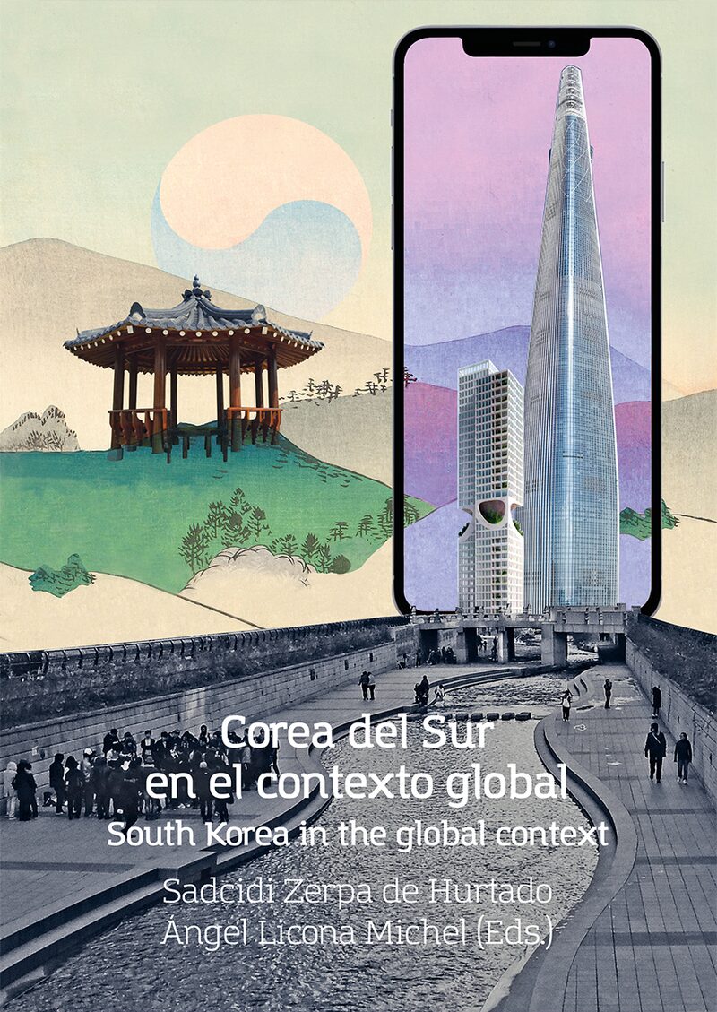 Portada de Corea del Sur en el contexto global · Sadcidi.Licona Michel, Ángel Zerpa De Hurtado