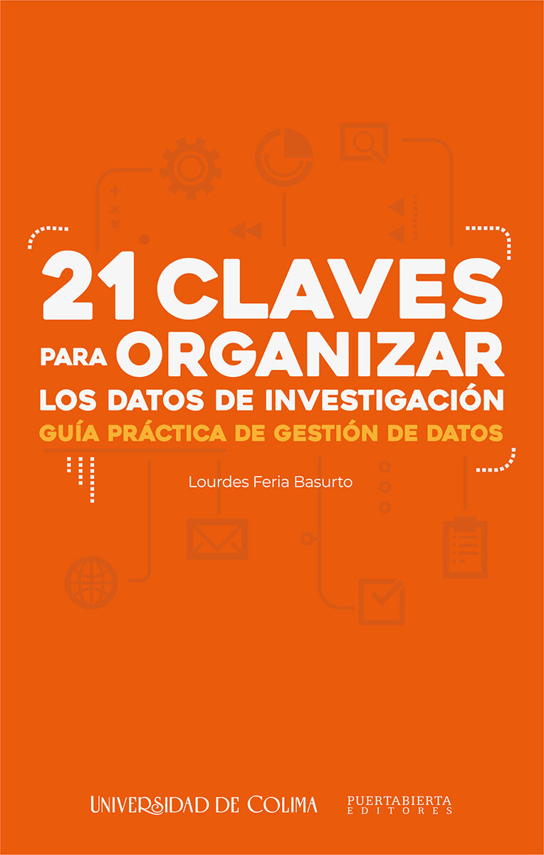 Portada de 21 claves para organizar los datos de investigación
