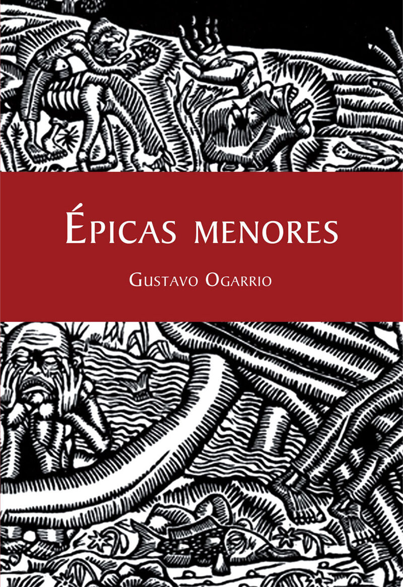 Portada de Épicas menores · Gustavo Ogarrio Badillo