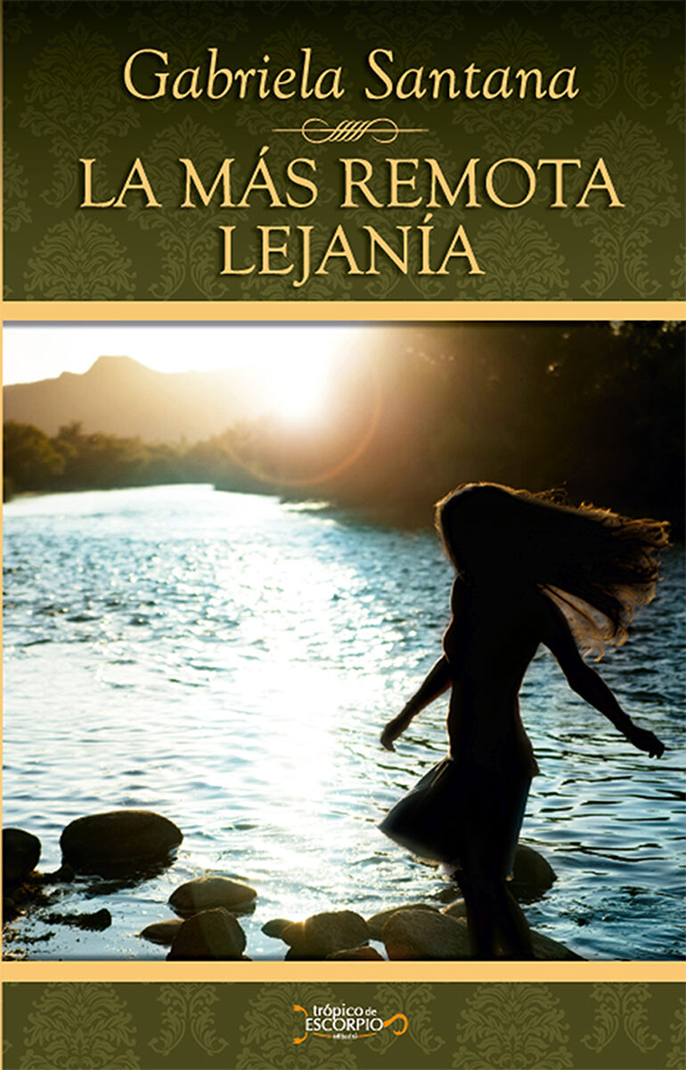 Portada de La más remota lejanía · Gabriela Santana