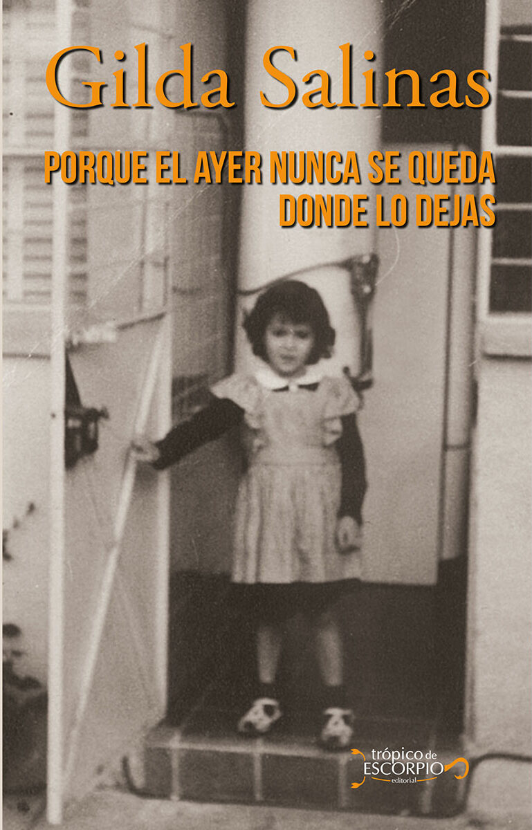 Portada de Porque el ayer nunca se queda donde lo dejas