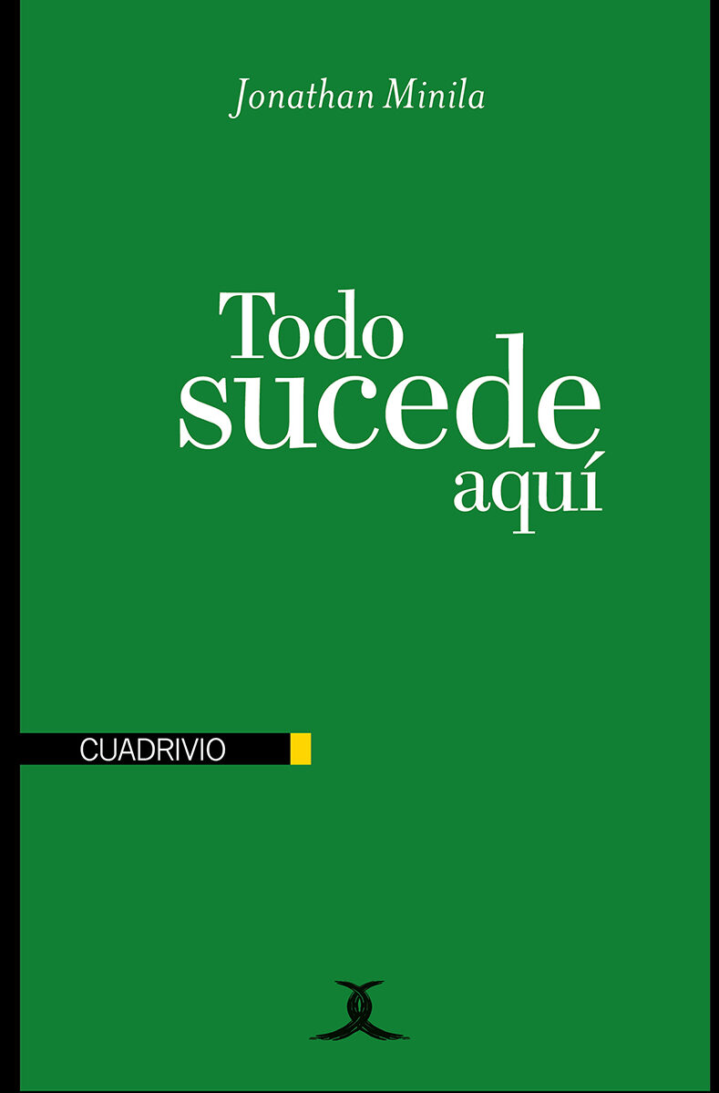 Portada de Todo sucede aquí