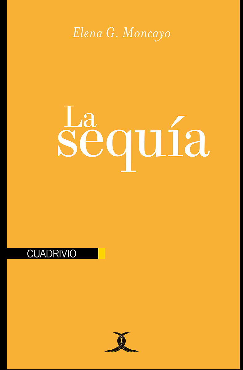 Portada de La sequía · Elena G Moncayo