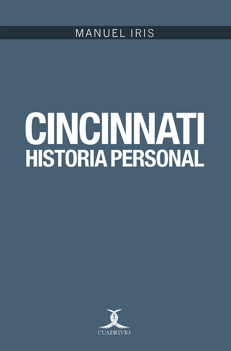Portada de Cincinnati. Historia personal