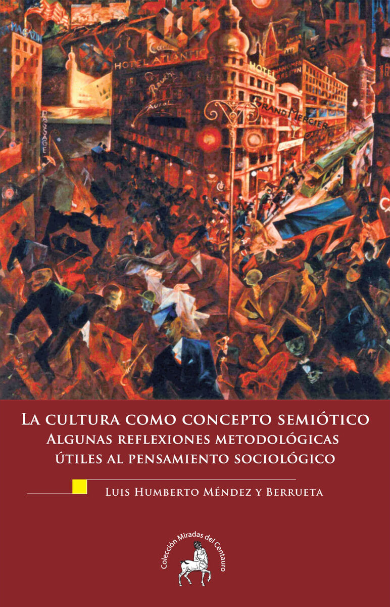 Portada de La cultura como concepto semiótico