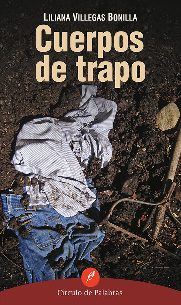 Portada de Cuerpos de trapo · Liliana Villegas Bonilla