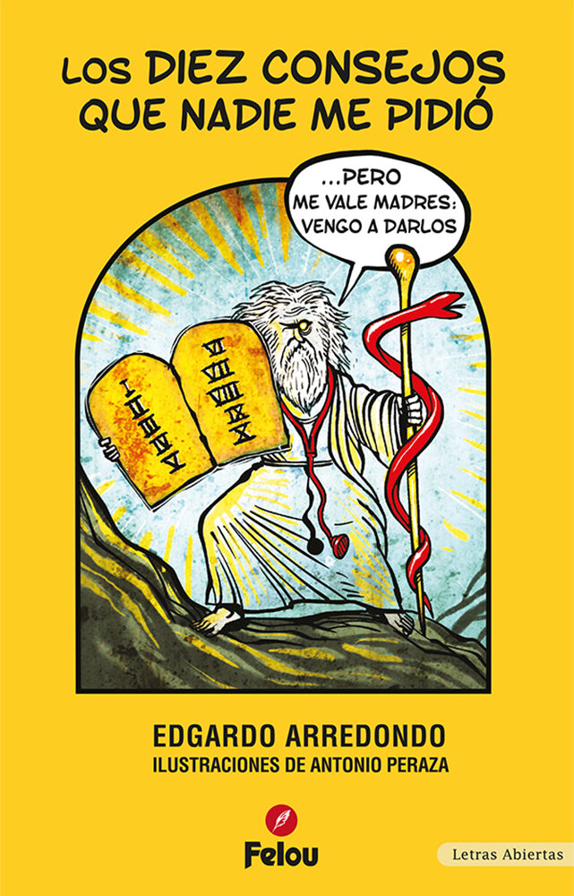 Portada de Los diez consejos que nadie me pidió